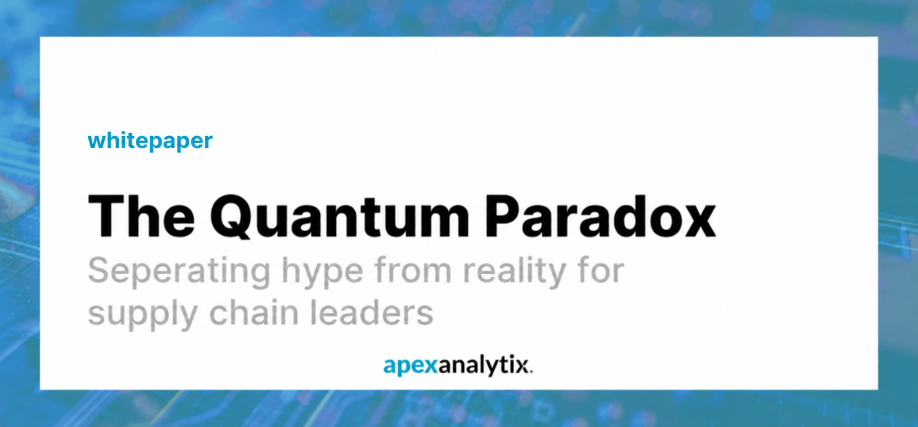 The Quantum Paradox whitepaper