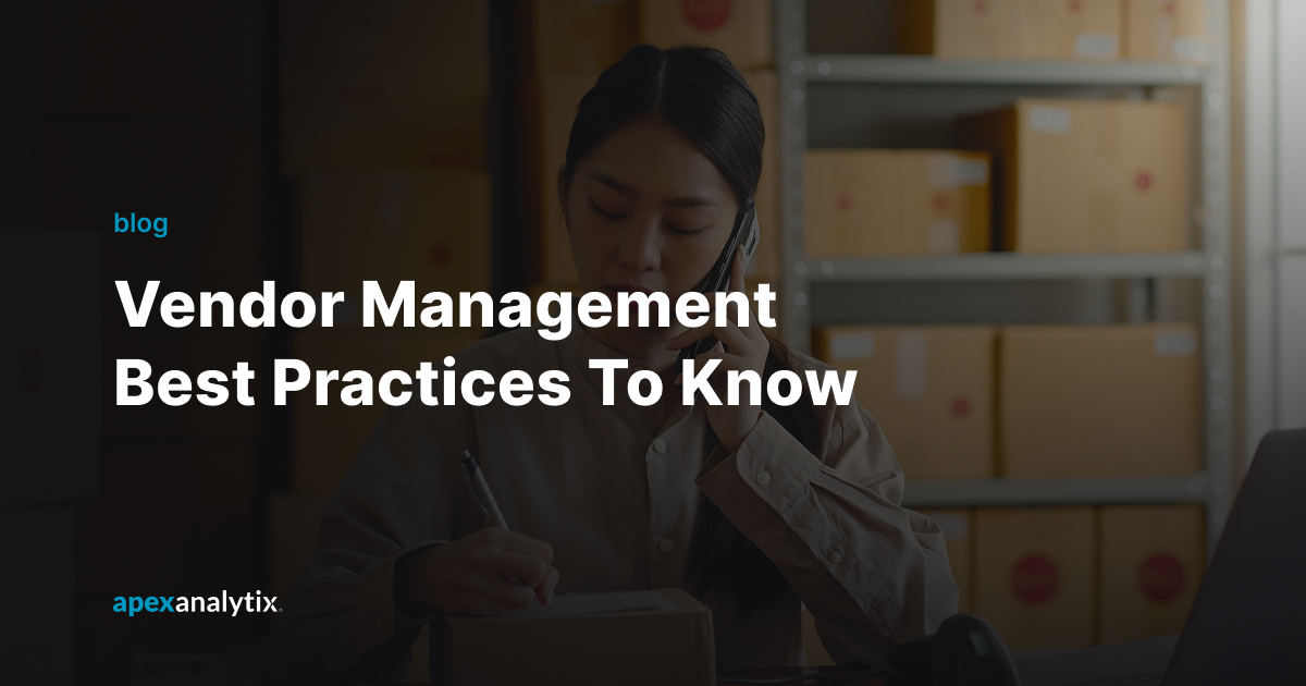 12 Vendor Management Best Practices To Know in 2026