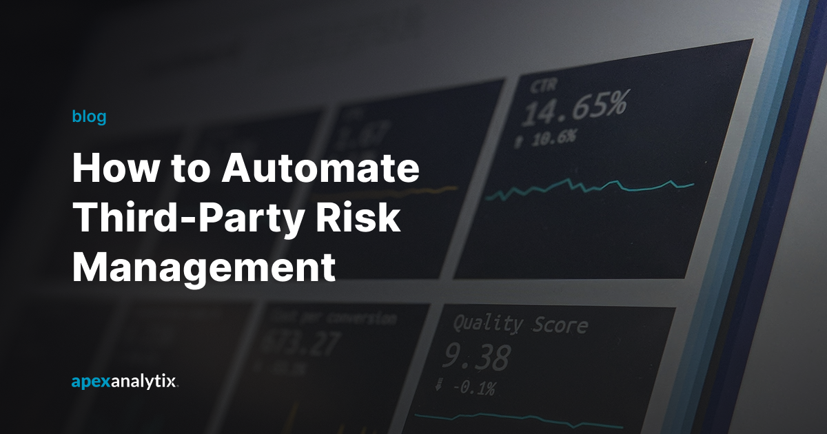 How to Automate Third-Party Risk Management in 7 Steps
