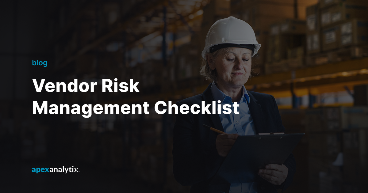Vendor Risk Management Checklist for 2026 [Actionable List]