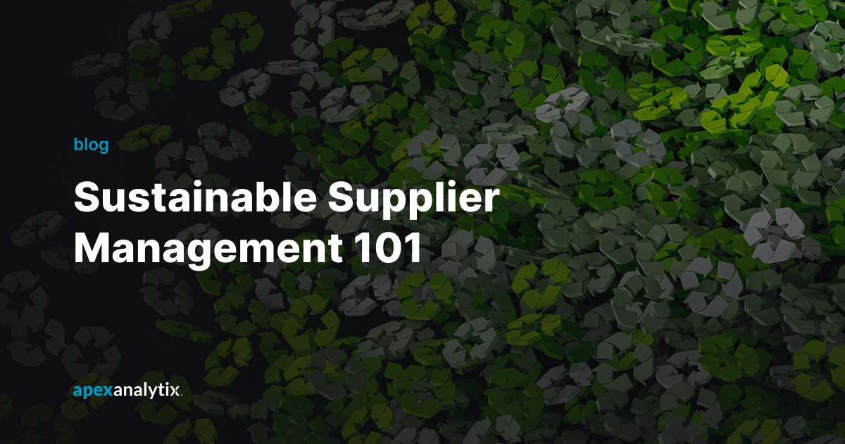 Sustainable Supplier Management 101_ A Complete Guide