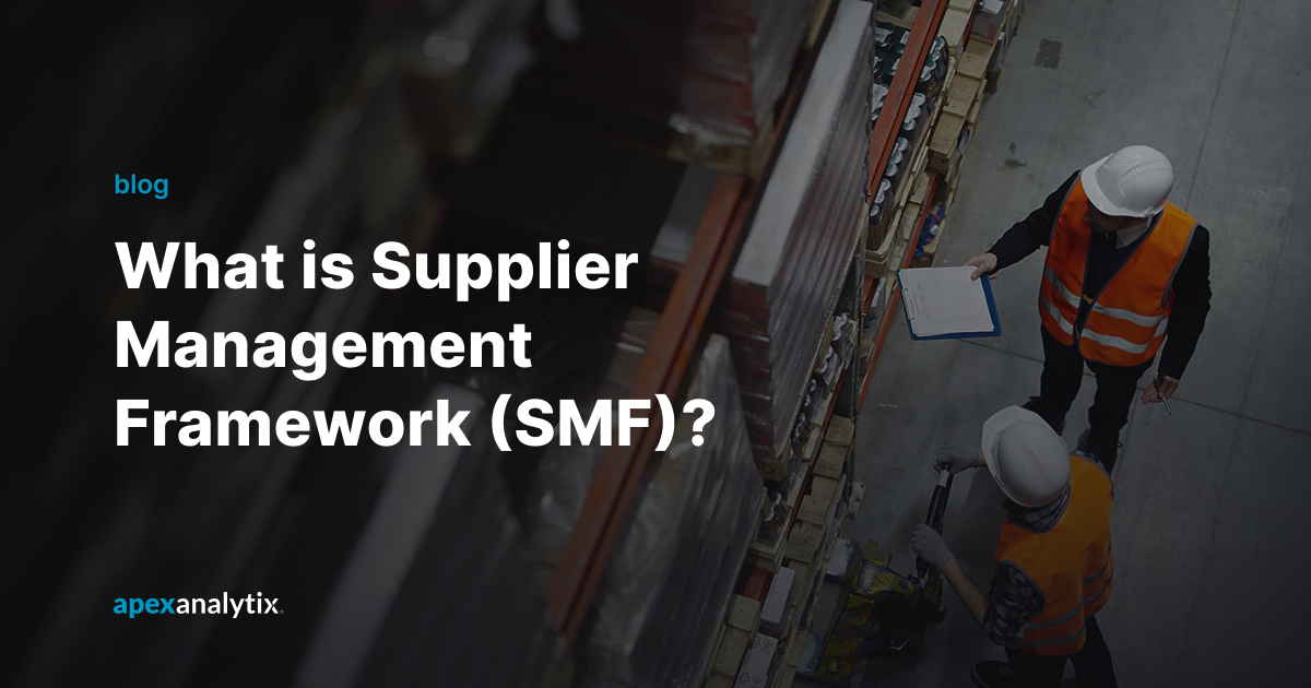 What is Supplier Management Framework (SMF)_ [Explained]