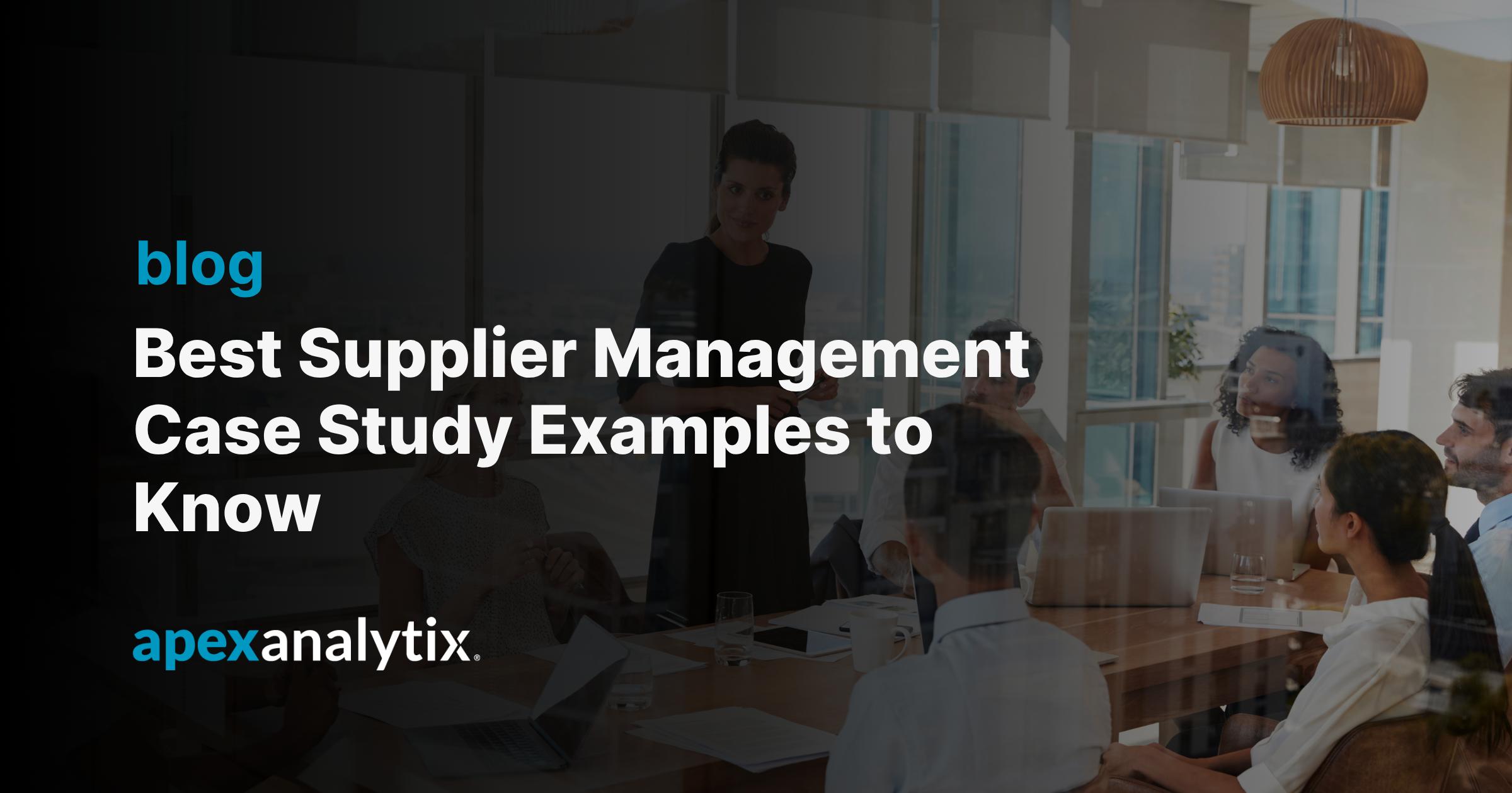 Best Supplier Management Case Study Examples to Know