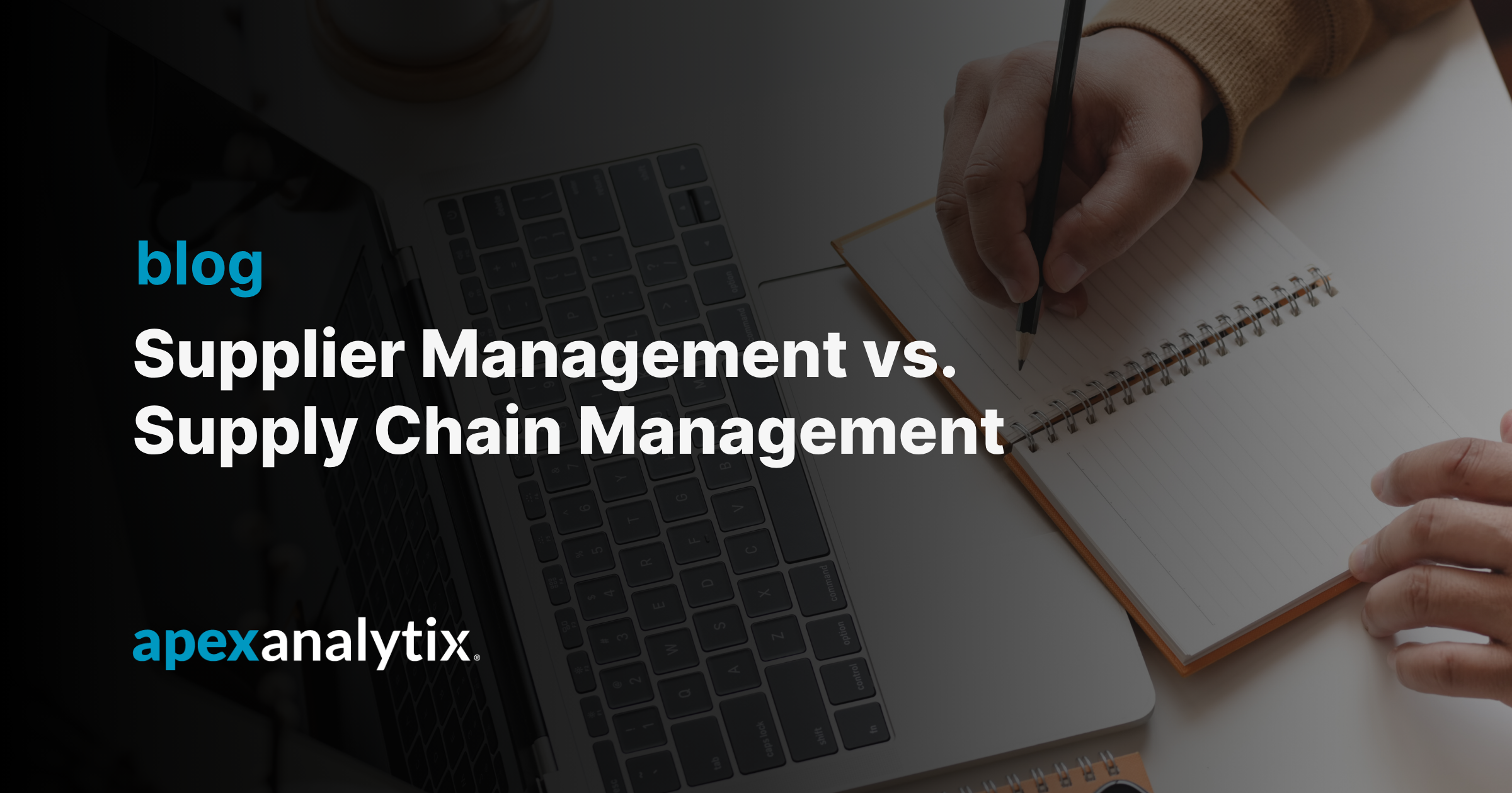 Supplier Management vs. Supply Chain Mangement