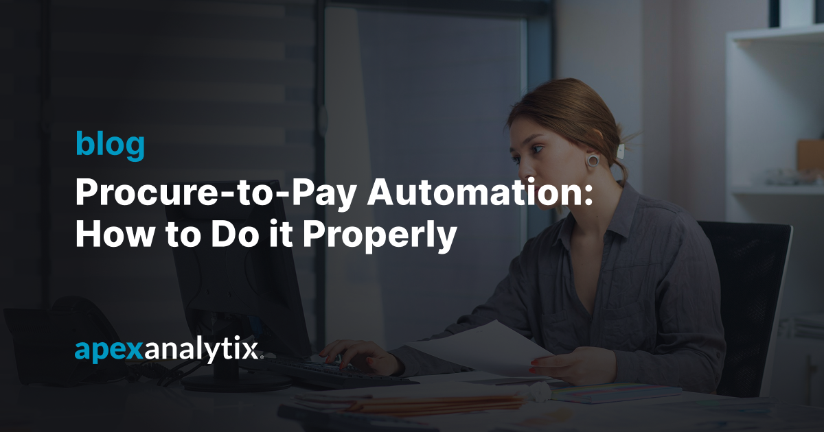 Procure-to-Pay Automation in 2026_ How to Do it Properly