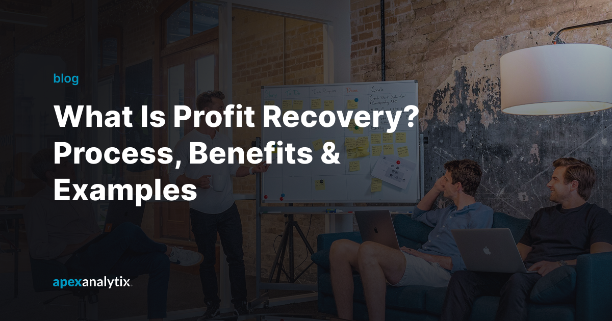 What Is Profit Recovery_ Process, Benefits & Examples