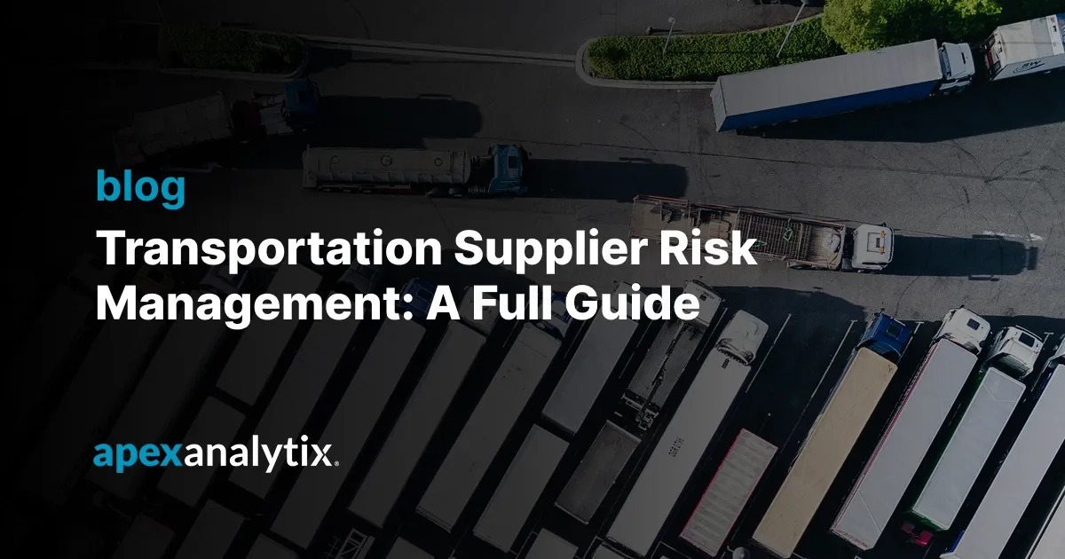 Transportation_Supplier_Risk_Management__A_Full_Guide (1)